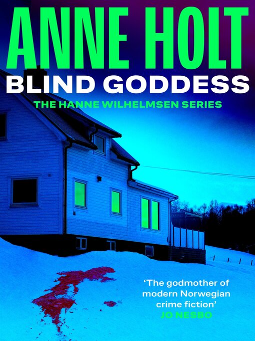 Title details for Blind Goddess by Anne Holt - Available
